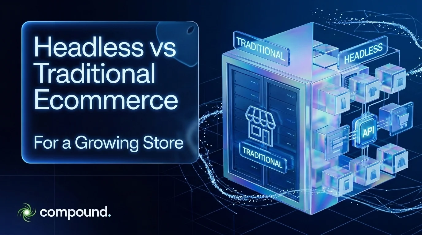 Headless vs traditional ecommerce for a growing store: a shopfront sealed inside a monolithic server cabinet labelled TRADITIONAL, beside an open cluster of product tiles connected through a central API chip labelled HEADLESS
